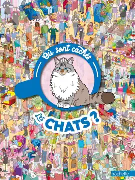 Où sont cachés les chats ?
