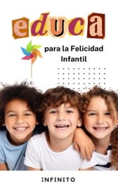Educa para la Felicidad Infantil
