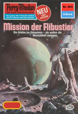Read: Perry Book Rhodan 963: Mission der Flibustier