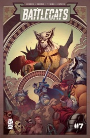 Battlecats Vol. 3 #7 - Mark London & Michael Camelo