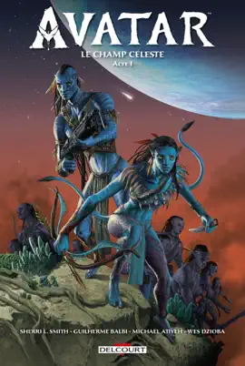 Read: Avatar - Le Champ céleste Book T01