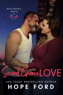 Second Chance Love by Hope Ford