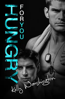 Read: Hungry For You (Falling For Him #2) Book