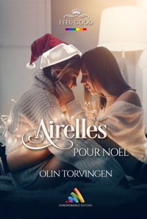 Des airelles pour noël by Olin Torvingen & Homoromance Editions