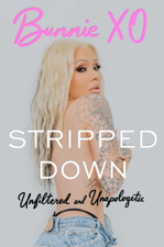 Stripped Down - Bunnie Xo Cover Art