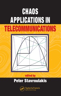 Chaos Applications in Telecommunications by Peter Stavroulakis