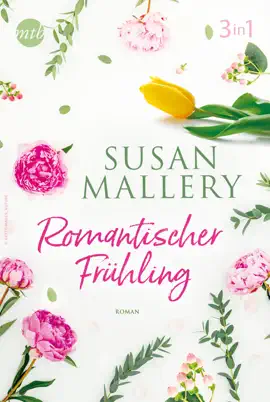 Read: Romantischer Book Frühling mit Susan Mallery (3in1)