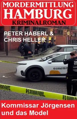 Read: Kommissar Jörgensen und das Model: Mordermittlung Hamburg Book Kriminalroman