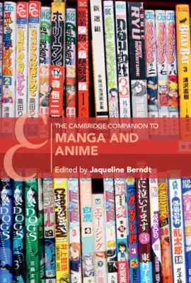 Read: The Cambridge Companion to Manga and Book Anime