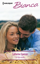 Un hijo oculto - Catherine Spencer