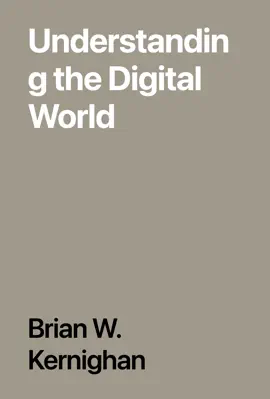 Understanding the Digital World