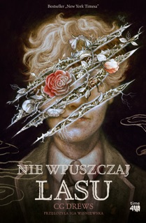 Nie wpuszczaj lasu by C.G. Drews