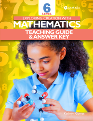 Exploring Creation with Mathematics - Level 6 Teaching Guide & Answer Key