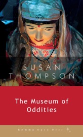 The Museum of Oddities - Susan Thompson