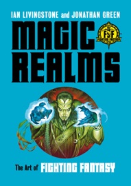 Magic Realms - Ian Livingstone & Jonathan Green