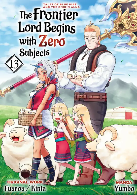 The Frontier Lord Begins with Zero Subjects (Manga): Tales of Blue Dias and the Onikin Alna: Volume 13