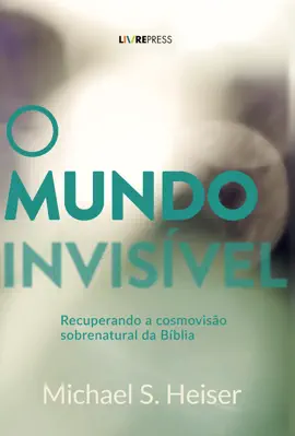 O MUNDO INVISÍVEL