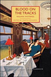Blood on the Tracks - Martin Edwards