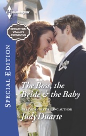 The Boss, the Bride & the Baby - Judy Duarte