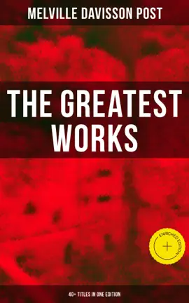 Read: The Greatest Works of Melville Davisson Post: 40+ Titles Book in One Edition