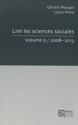 Read: Lire les sciences sociales. Book Volume 6/2008-2013