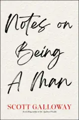 Notes on Being a Man