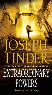 Extraordinary Powers by Joseph Finder