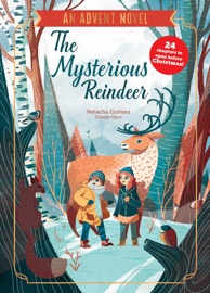 The Mysterious Reindeer - Natacha Godeau