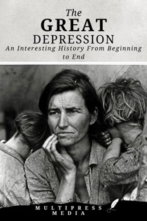 The Great Depression by MultiPress Media