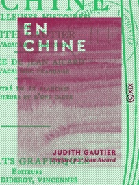 En Chine - Judith Gautier & Jean Aicard