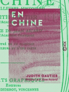 En Chine by Judith Gautier & Jean Aicard