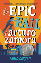 The Epic Fail of Arturo Zamora