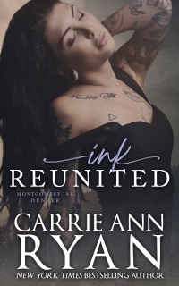 Ink Reunited by Carrie Ann Ryan