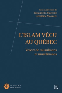 L’islam vécu au Québec by Collectif Collectif