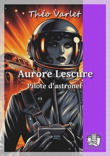 Aurore Lescure by Théo Varlet