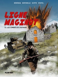 Ligne Maginot - Yvon Bertorello, Éric Stoffel, Serge Scotto & Aurélien Bedeneau