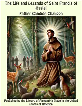 Read: The Life Book and Legends of Saint Francis of Assisi