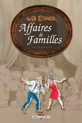 Read: Will Eisner Book - Trilogie Affaires de familles