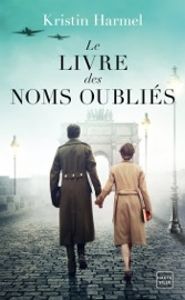 Le Livre des noms oubliés - Kristin Harmel, Nenad Savic & Anne-Claire Payet