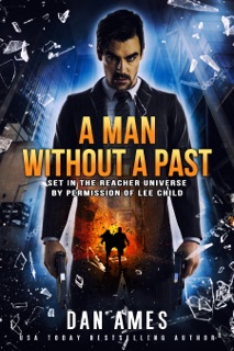 The Jack Reacher Cases (A Man Without A Past) by Dan Ames