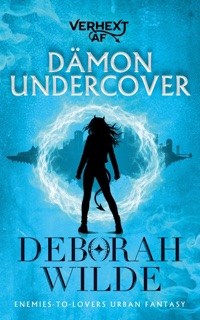 Dämon undercover by Deborah Wilde