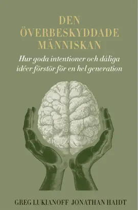 Read: Den överbeskyddade människan Book