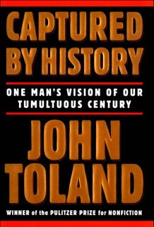 Captured by History by John Toland