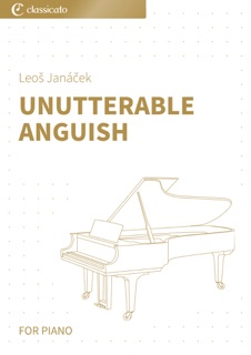 Unutterable Anguish by Leoš Janáček
