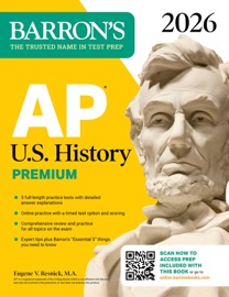 AP U.S. History Premium, 2026: Prep Book with 5 Practice Tests + Comprehensive Review + Online Practice - Barrons Educational Series & Eugene V. Resnick