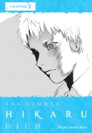 The Summer Hikaru Died, Chapter 2 - Mokumokuren, Ajani Oloye & Abigail Blackman
