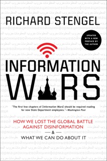 Information Wars by Richard Stengel