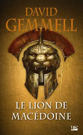 Read: Le Lion de Macédoine, T1 : Book Le Lion de Macédoine