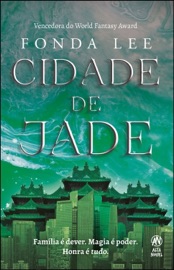 Cidade de jade - Fonda Lee
