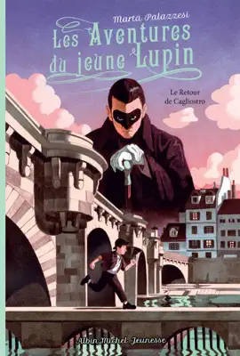 Read: Les Aventures du Book jeune Lupin - tome 3 - Le Retour de Cagliostro